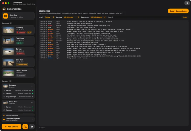 Diagnostics with errors. When something fails, the log says which camera, which subsystem and why.