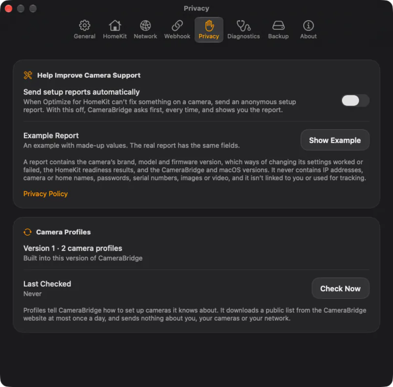 Privacy. Anonymous setup reports are off until you turn them on, and you can preview exactly what they contain.